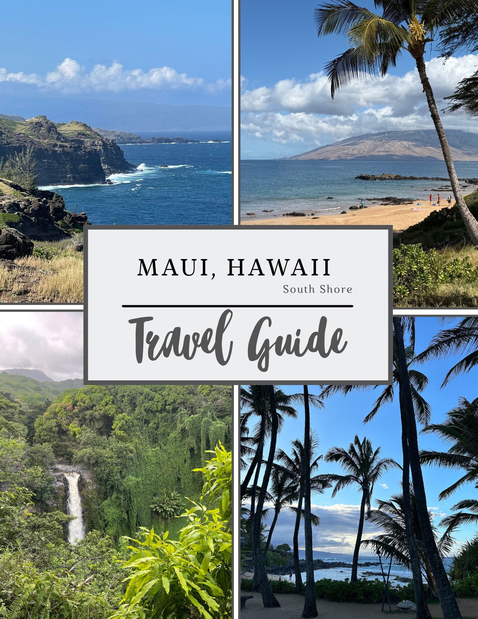 Maui Travel Guide: Hidden Beaches, Road to Hana Stops & Local Favorites